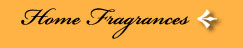 Home Fragrances